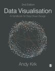 Andy Kirk, Data Visualisation, 2nd Edition, 2019