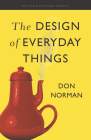 Don Norman, The Design of Everyday Things, Revised Edition, 2013