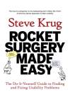 Steve Krug, Rocket Surgery Made Easy, 2009