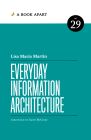 Martin, Everyday Information Architecture