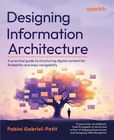 Gabriel-Petit, Designing Information Architecture