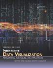 Matthew Ward et al, Interactive Data Visualization, 2nd Edition, 2015